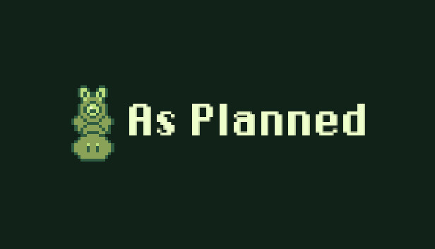 As Planned Steam capsule image
