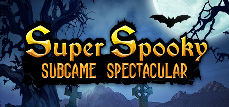 Super Spooky Subgame Spectacular Cover Image