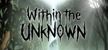 Within the Unknown Steam header image