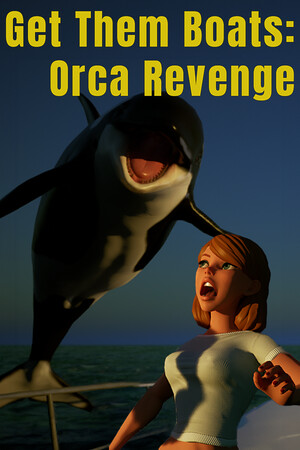 Get Them Boats: Orca Revenge cover art