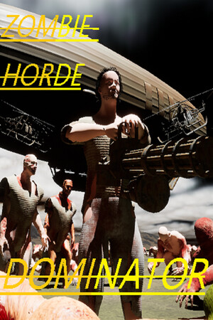 Zombie Horde Dominator cover