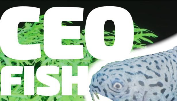 CEO Fish Steam capsule image