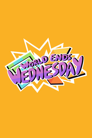 WORLD ENDS WEDNESDAY cover art