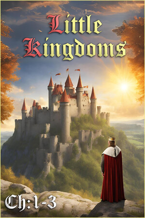 Little Kingdoms: Chapters 1-3 cover art