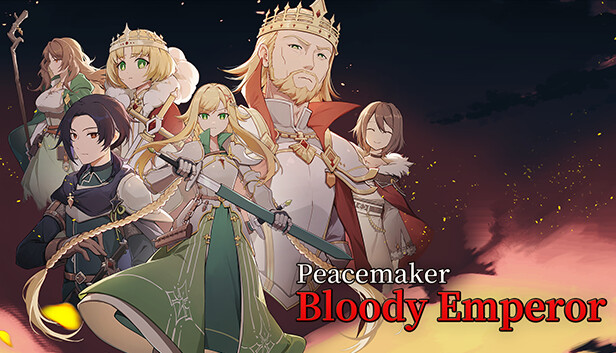 Peacemaker: Bloody Emperor