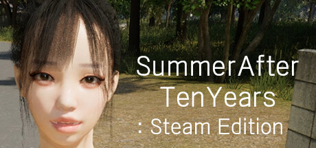 SummerAfterTenYears: Steam Edition Steam header image
