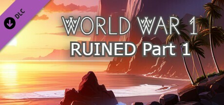 World War 1 - RUINED Part 1 DLC Steam header image
