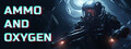 Ammo and Oxygen