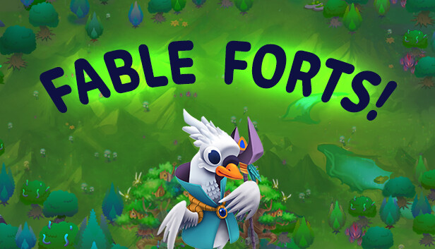 Fable Forts!