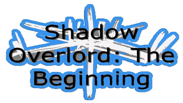 Shadow Overlord: The Beginning