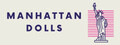 Manhattan Dolls