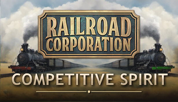 Railroad Corporation - Competitive Spirit DLC Steam capsule image