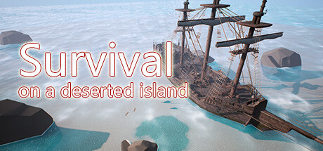 荒岛求生Survival on a deserted island