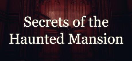 Secrets of the Haunted Mansion Capa
