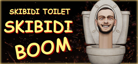 Skibidi Toilet Skibidi Boom