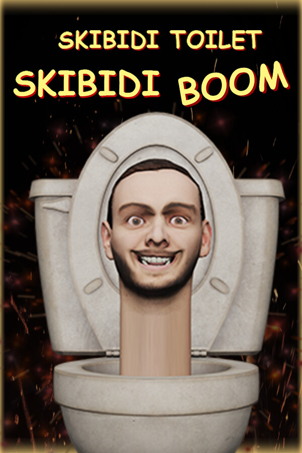 Skibidi Toilet Skibidi Boom