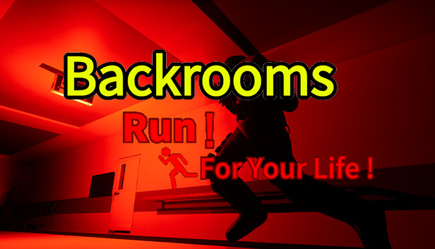 Backrooms:Run For Your Life
