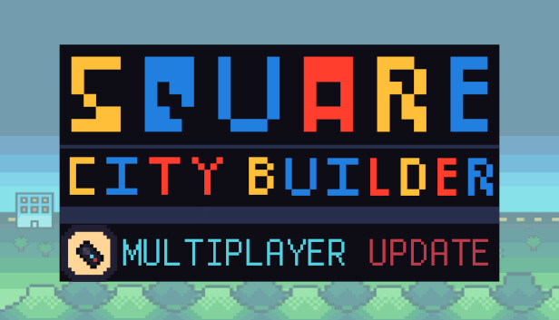 Square City Builder by djmjm