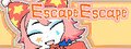 Escape Escape