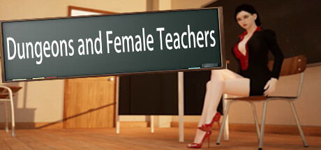 地下城与女教师(Dungeons and Female Teachers)