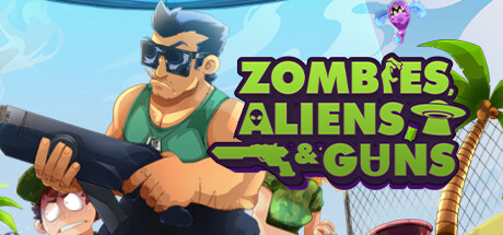 Zombies, Aliens and Guns