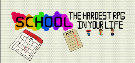 School: The Hardest RPG in Your Life Steam header image