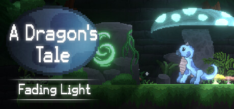 Baixar A Dragon’s Tale: Fading Light Torrent