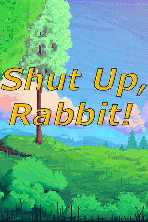 Shut Up, Rabbit! cover art