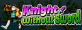 Knight without sword