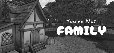 You're Not Family Cover Image