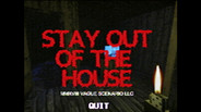 Stay Out of the House no Steam