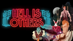 Hell is Others video