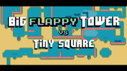 Κοινότητα Steam :: Big FLAPPY Tower VS Tiny Square