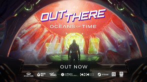 Out There: Oceans of Time video