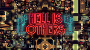 Hell is Others video