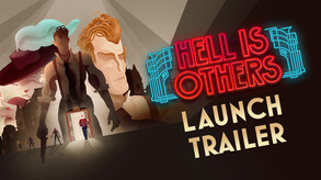 Hell is Others video