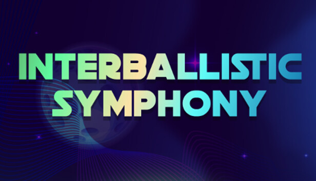 Interballistic Symphony