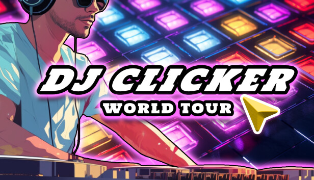 DJ Clicker – World Tour
