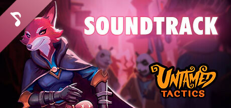Untamed Tactics Soundtrack