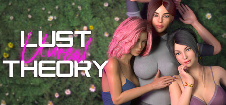 Unreal Lust Theory