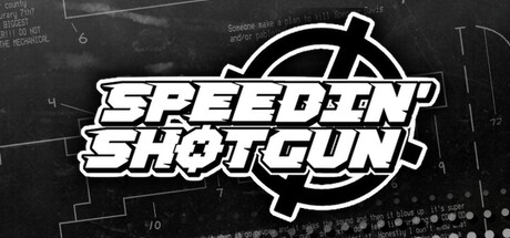 Speedin' Shotgun Steam header image