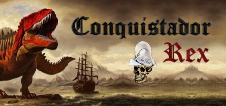 Conquistador Rex Steam header image