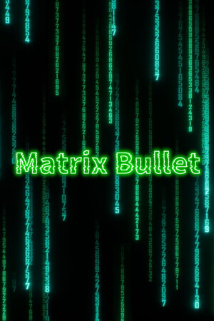 Matrix Bullet cover art