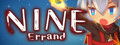 NINE -Errand-