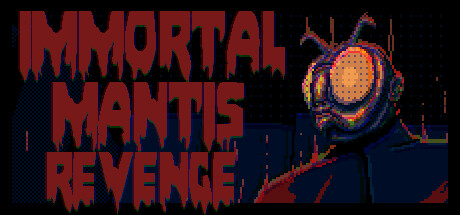 Immortal Mantis: Revenge Cover Image