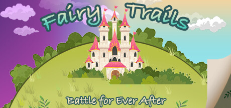 Fairy Trails: Battle for Ever After Cover Image