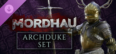 MORDHAU - Archduke Set header image