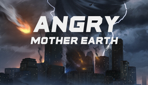 Angry Mother Earth