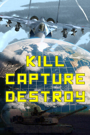 Kill Capture Destroy cover art