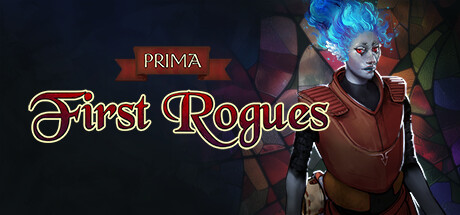 PRIMA: First Rogues